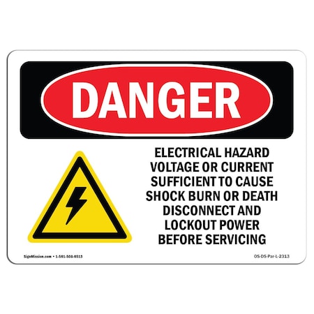 Signmission Safety Sign, OSHA Danger, 18" Height, 24" Width, Electrical Hazard Voltage Or, Landscape OS-DS-D-1824-L-2313